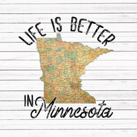 Life is better in Minnesota