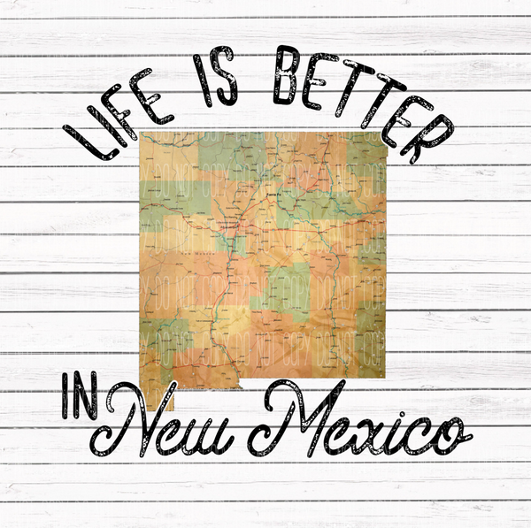Life is better in New Mexico