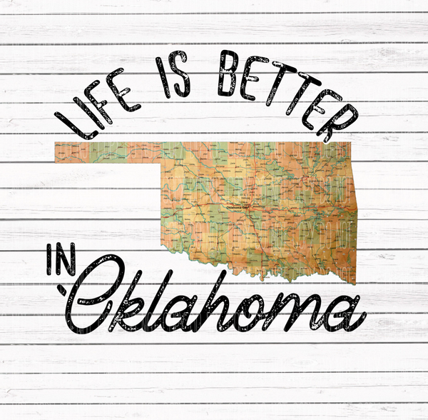 Life is better in Oklahoma