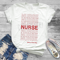 Nurse- Have a Nice Day