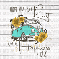 No Rust on Happiness Bus