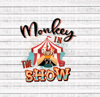 Monkey in the Shitshow- Circus