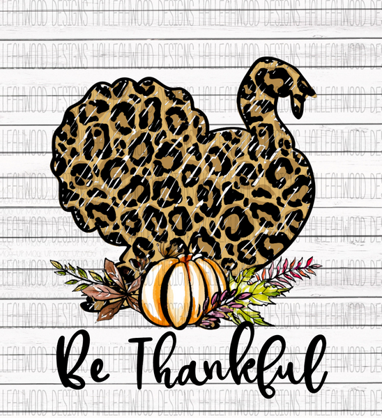 Be Thankful- Turkey- Leopard