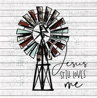 Jesus Still Loves Me Windmill- Bachelor/Bachelorette Inspired