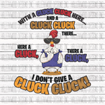 With a Cluck Cluck here- Chicken