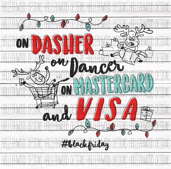 Dasher Dancer... Mastercard Visa- 2019 version