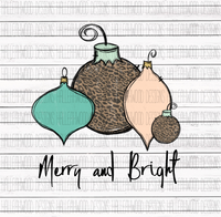 Merry and Bright- Ornaments- Mint and Leopard
