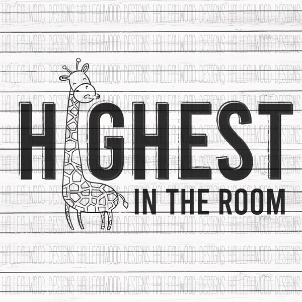 Highest in the Room