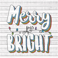 Merry and Bright- Christmas