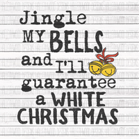 Jingle My Bells- White Christmas
