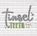 Tinsel Teeth