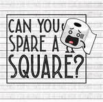 Can you Spare a Square?