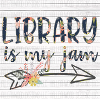Library is my Jam- Floral